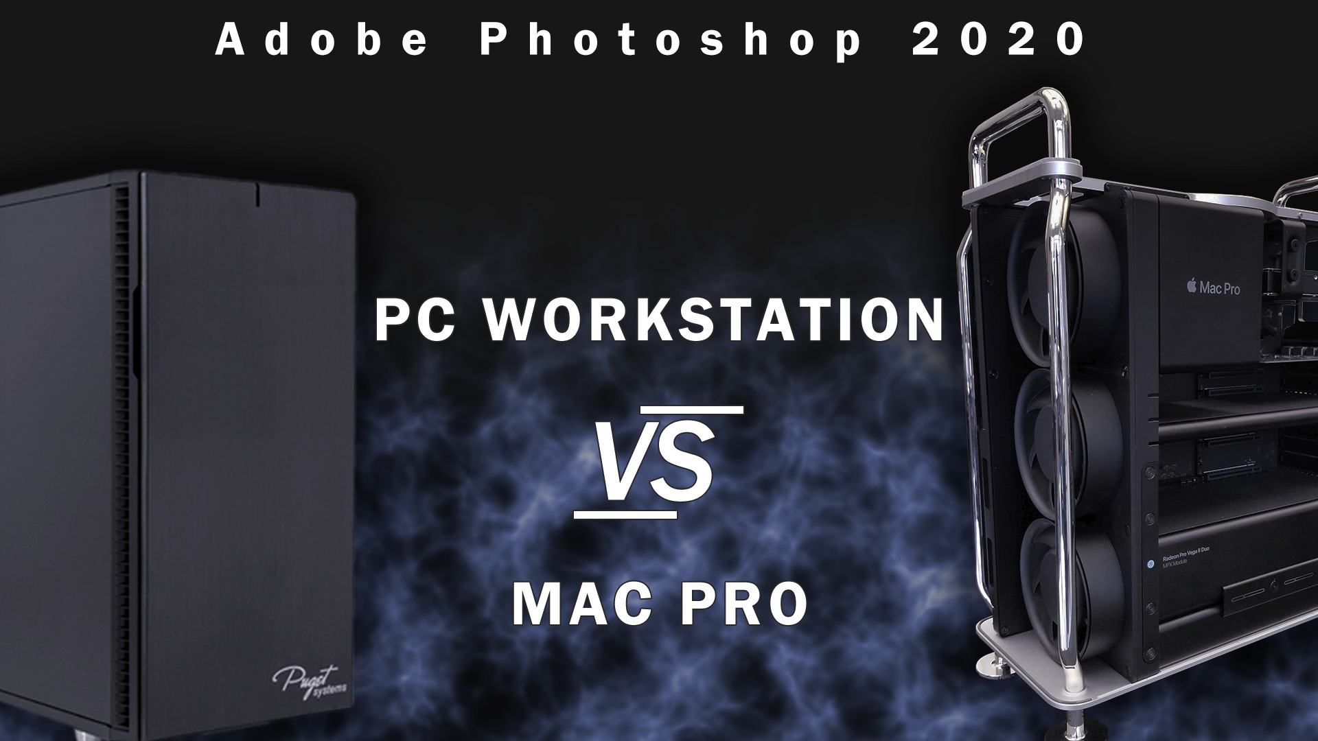 Adobe Photoshop için Mac Pro Vs PC İş İstasyonu