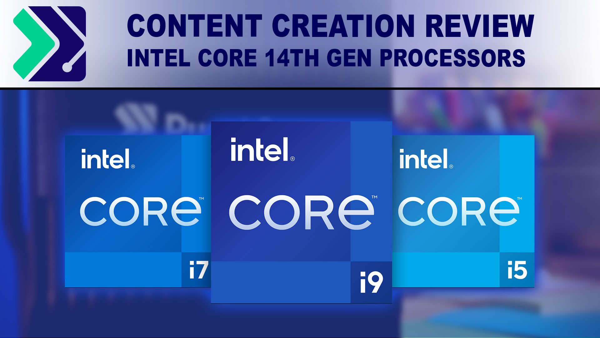 Intel Core 14th Gen Processors Content Creation Review