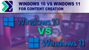 Windows 10 vs Windows 11 for Content Creation: 8 Month Update | Puget ...