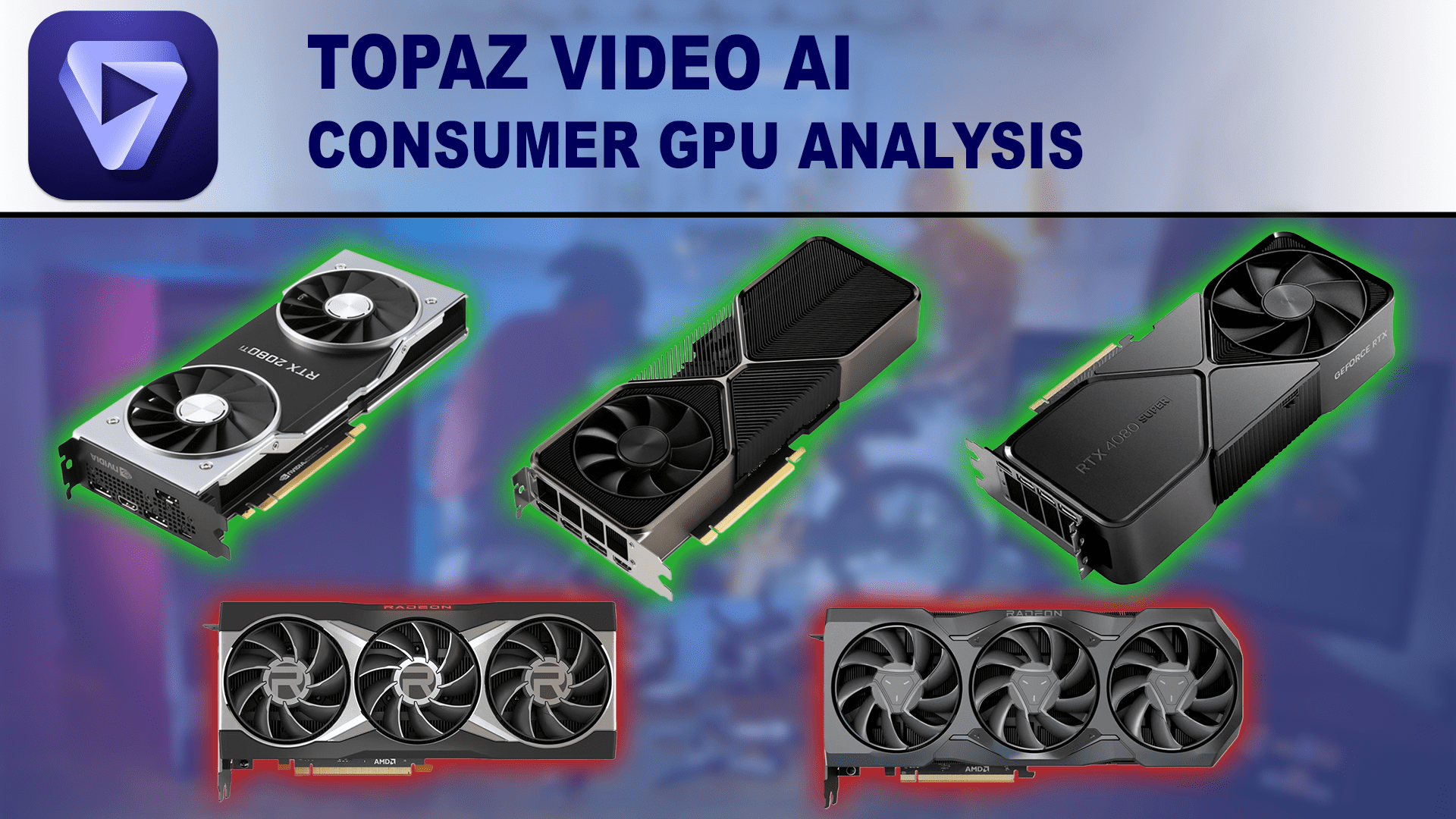Topaz Video AI 5.1.3 Consumer GPU Performance Analysis